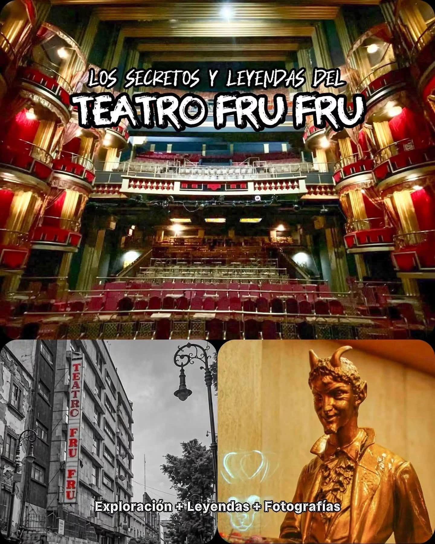 Cartel Los Secretos y Leyendas del Teatro Fru Fru